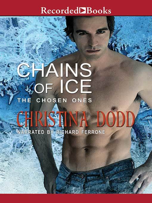 Title details for Chains of Ice by Christina Dodd - Available